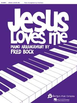 William Bradbury and Claude Debussy: Jesus Loves Me (with Clair de Lune) (arr. Fred Bock)