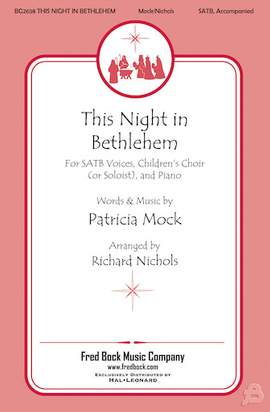 Patricia Mock: This Night In Bethlehem (arr. Richard Nichols)