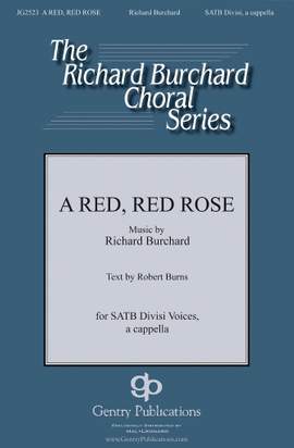 Richard Burchard: A Red, Red Rose