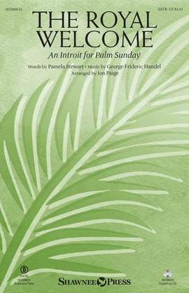 Pamela Stewart and George Frideric Handel: The Royal Welcome (An Introit For Palm Sunday) (arr. John Paige) - Violin 1