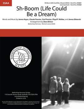 The Crew-Cuts: Sh-Boom (Life Could Be A Dream) (arr. Dave Briner)