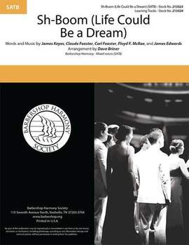 The Crew-Cuts: Sh-Boom (Life Could Be A Dream) (arr. Dave Briner)