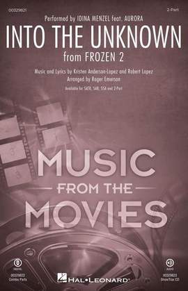 Idina Menzel and AURORA: Into The Unknown (from Disney's Frozen 2) (arr. Roger Emerson)