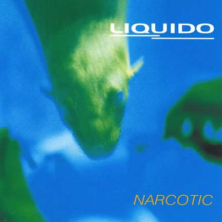 Liquido: Narcotic