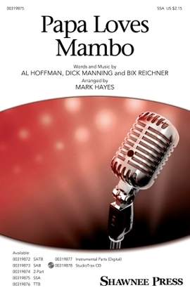 Perry Como: Papa Loves Mambo (arr. Mark Hayes)