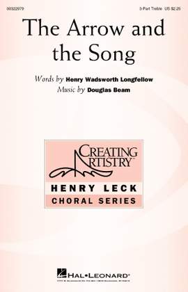 Henry Wadsworth Longfellow and Douglas Beam: The Arrow And The Song