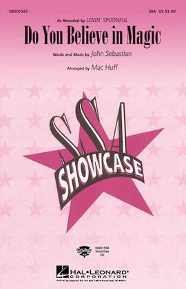 Lovin' Spoonful: Do You Believe In Magic (arr. Mac Huff)
