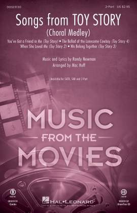 Randy Newman: Songs from Toy Story (Choral Medley) (arr. Mac Huff)
