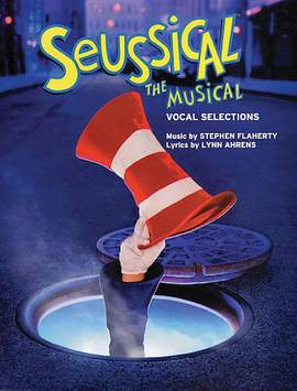 Lynn Ahrens and Stephen Flaherty: Biggest Blame Fool (from Seussical The Musical)