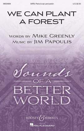 Mike Greenly and Jim Papoulis: We Can Plant A Forest