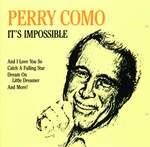 Perry Como: It's Impossible (Somos Novios) Product Image