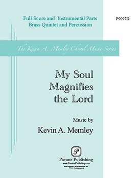 Kevin A. Memley: My Soul Magnifies the Lord (Brass Quintet and Percussion) - Timpani
