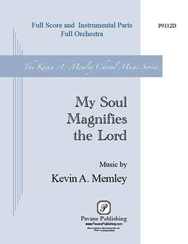 Kevin A. Memley: My Soul Magnifies the Lord (Full Orchestra) - Horn 1 & 2 in F