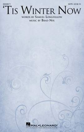 Samuel Longfellow and Brad Nix: 'Tis Winter Now