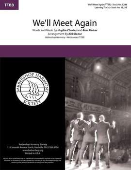 Ross Parker and Hughie Charles: We'll Meet Again (arr. Kirk Roose)