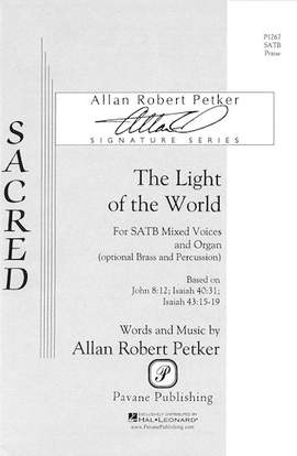 Allan Robert Petker: The Light Of The World - Piano/Synthesizer