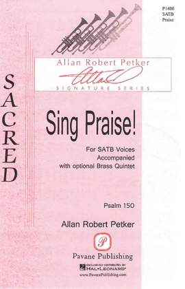 Allan Robert Petker: Sing Praise! - Trumpet 2 in Bb