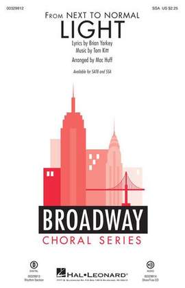 Brian Yorkey & Tom Kitt: Light (from Next to Normal) (arr. Mac Huff)
