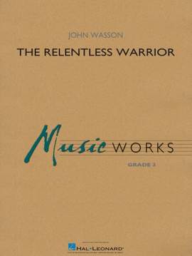 John Wasson: The Relentless Warrior - Percussion 2