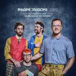 Imagine Dragons: Zero (from Ralph Breaks The Internet) Product Image
