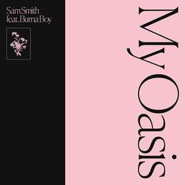 Sam Smith: My Oasis (feat. Burna Boy)