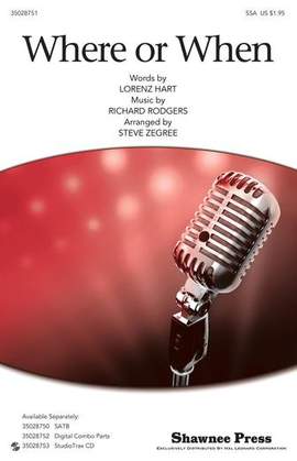 Rodgers & Hart: Where Or When (from Babes In Arms) (arr. Steve Zegree)