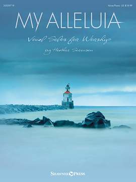 Heather Sorenson: Raise Your Hands (from My Alleluia: Vocal Solos for Worship)