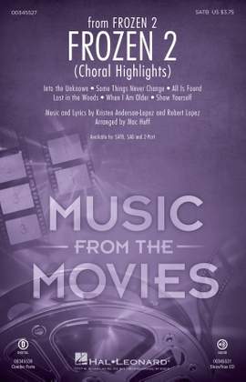Kristen Anderson-Lopez & Robert Lopez: Frozen 2 (Choral Highlights) (arr. Mac Huff) - Tenor Saxophone