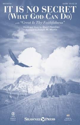 Stuart Hamblen: It Is No Secret (What God Can Do) (arr. Joseph M. Martin) - Flute 1