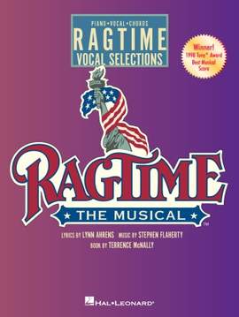 Stephen Flaherty and Lynn Ahrens: Back To Before (from Ragtime: The Musical)