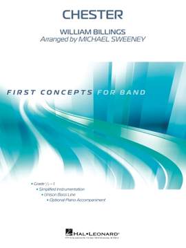 William Billings: Chester (arr. Michael Sweeney) - Eb Baritone Saxophone