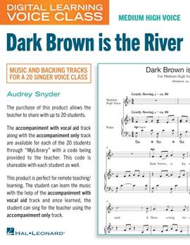 Audrey Snyder: Dark Brown Is The River (Medium High Voice) (includes Audio)