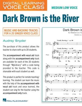 Audrey Snyder: Dark Brown Is The River (Medium Low Voice) (includes Audio)