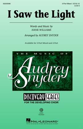 Hank Williams: I Saw The Light (arr. Audrey Snyder)