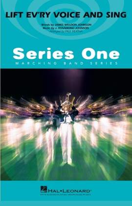 J. Rosamond Johnson and James Weldon Johnson: Lift Ev'ry Voice and Sing (arr. Paul Murtha) - Aux Percussion