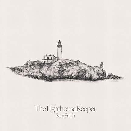 Sam Smith: The Lighthouse Keeper