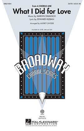 Marvin Hamlisch: What I Did For Love (from A Chorus Line) (arr. Audrey Snyder)