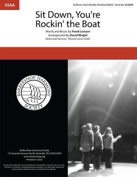 Chiefs of Staff: Sit Down, You're Rockin' The Boat (from Guys And Dolls) (arr. David Wright)