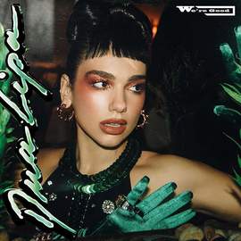 Dua Lipa: We're Good