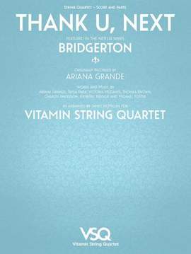Vitamin String Quartet: thank u, next (from the Netflix series Bridgerton) - Full Score