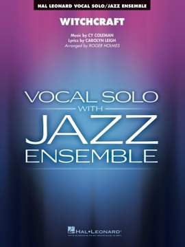 Cy Coleman and Carolyn Leigh: Witchcraft (arr. Roger Holmes) - Trombone 2