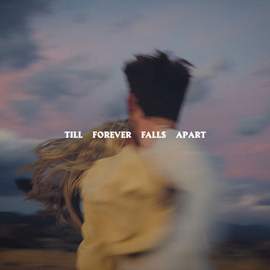 Ashe & FINNEAS: Till Forever Falls Apart