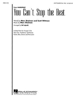 Marc Shaiman & Scott Wittman: You Can't Stop The Beat (from Hairspray) (arr. Ed Lojeski) - Bb Tenor Saxophone