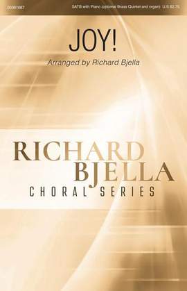 Richard Bjella: Joy!