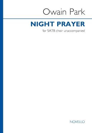 Owain Park: Night Prayer