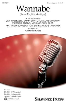 Spice Girls: Wannabe (As an English Madrigal) (arr. Nathan Howe)