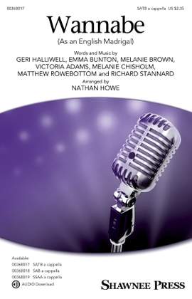 Spice Girls: Wannabe (As an English Madrigal) (arr. Nathan Howe)