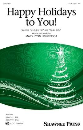 Mary Lynn Lightfoot: Happy Holidays To You!