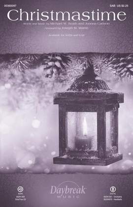 Michael W. Smith: Christmastime (arr. Joseph M. Martin)