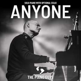 The Piano Guys: Anyone (with Optional Cello)